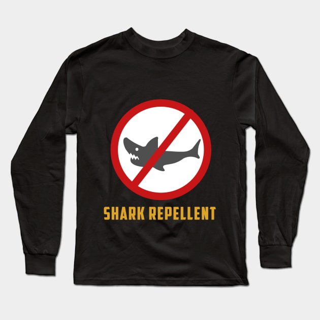 Shark Repellent Long Sleeve T-Shirt by ijoshthereforeiam